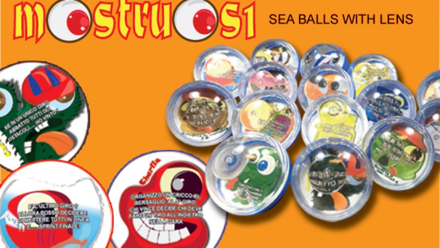 MOSTRUOSI sea balls with lens